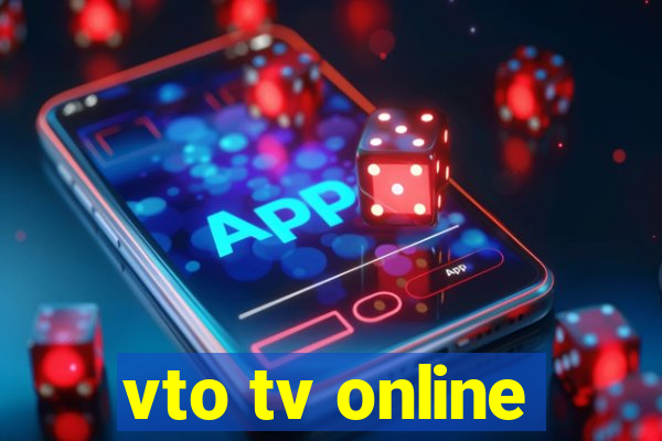 vto tv online